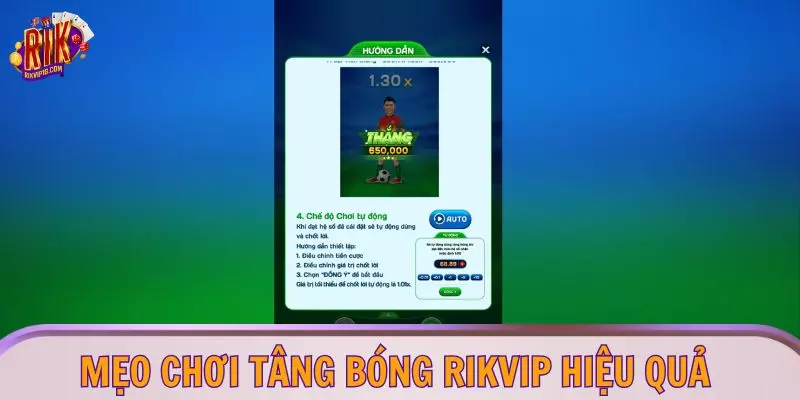 Mẹo chơi tâng bóng RIKVIP hiệu quả