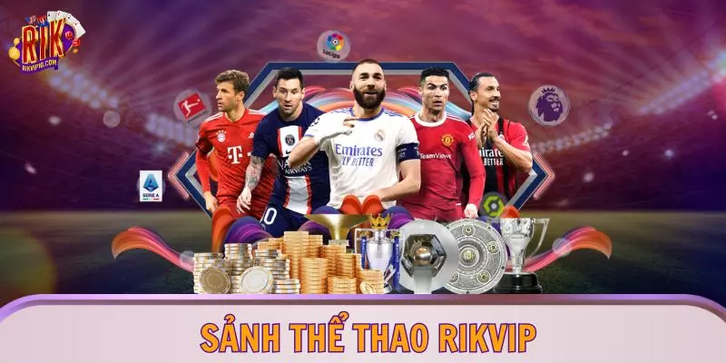 Sảnh thể thao RIKVIP
