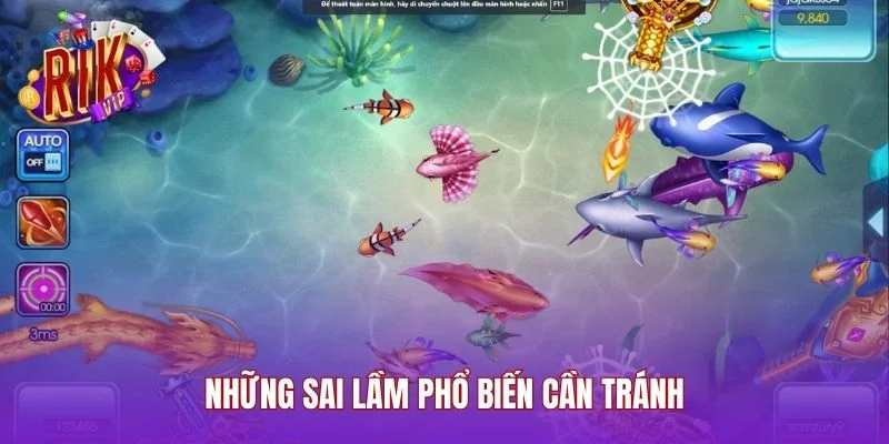 Những sai lầm phổ biến cần tránh