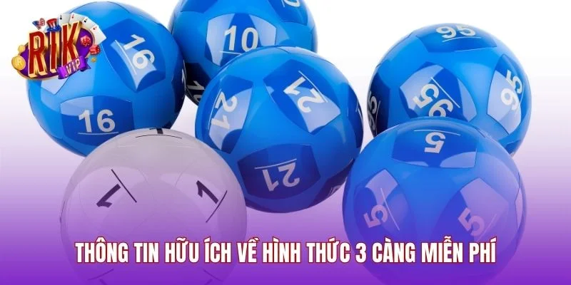 Thông tin hữu ích về hình thức 3 càng miễn phí